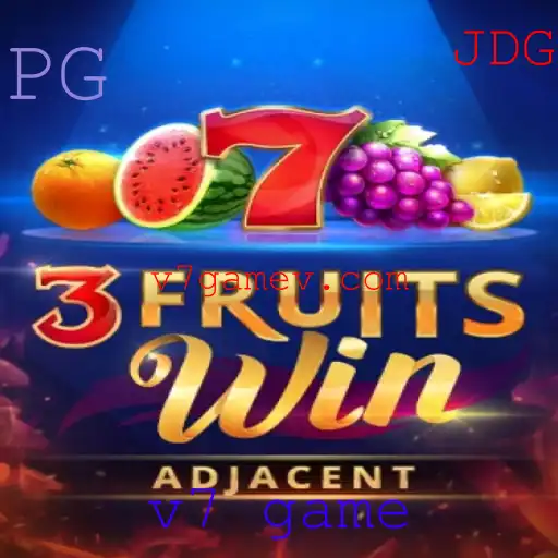 Explorando o Mundo do Jogo 3FruitsWin: Uma Jornada no Universo v7 game